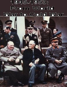 От Мировой войны к Холодной войне 2017