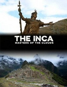 Инки: Владыки облаков